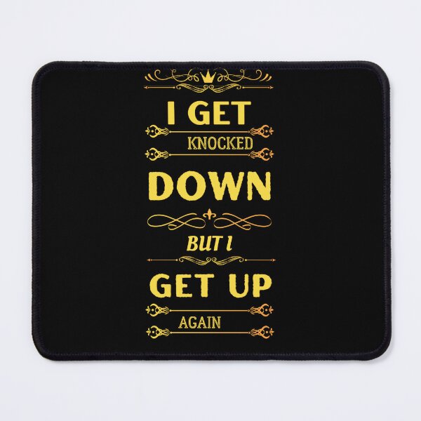 Item preview, I get knocked down but I get up again | Yellow Design designed and sold by TracyPhotoArt.