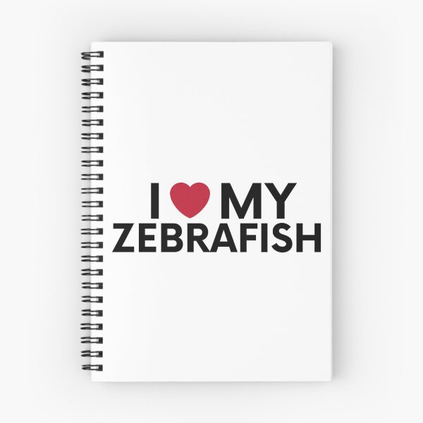 Item preview,  I love my zebrafish designed and sold by EChendesign.