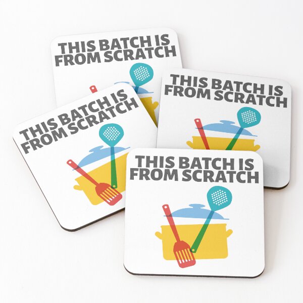 Item preview, This Batch is From Scratch designed and sold by thesalleyhouse.