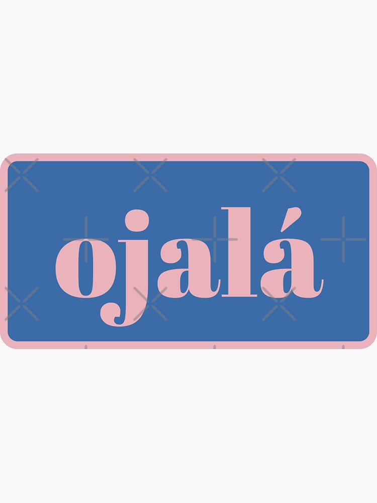 Thumbnail 3 of 3, Sticker, ojalá designed and sold by edwinmas.