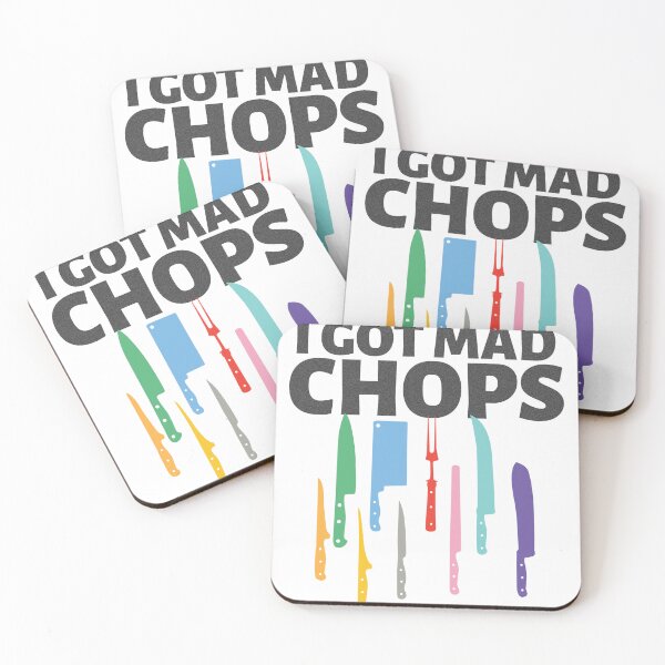 Item preview, I Got Mad Chops designed and sold by thesalleyhouse.