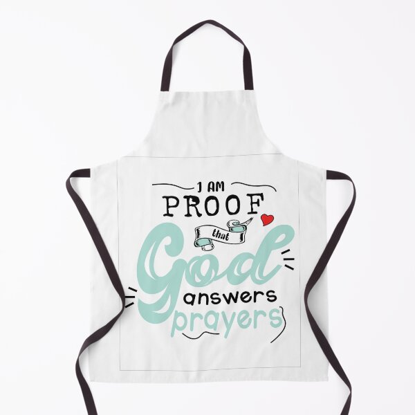 Item preview, I am proof that God answers prayers designed and sold by Sunnyhova.