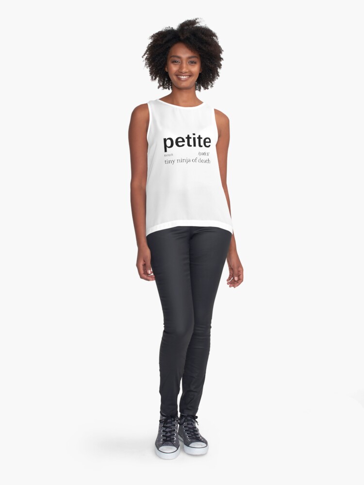 Petite dictionary meaning | Sleeveless Top