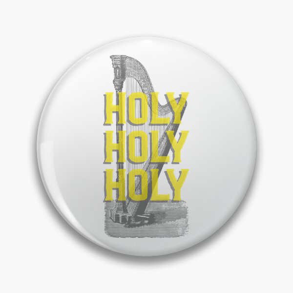 Item preview, Holy, Holy, Holy designed and sold by thesalleyhouse.