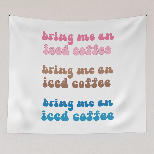 Item preview, bring me an iced coffee 3 pieces designed and sold by AdelDa19.