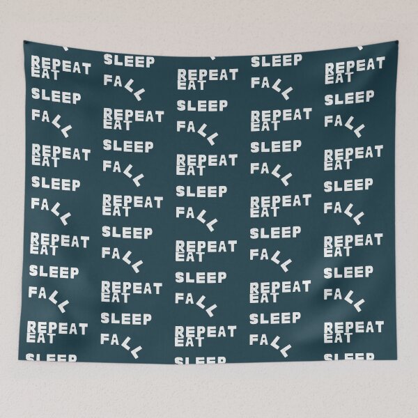 Item preview, Eat Sleep Fall Repeat  designed and sold by ArtPowerGraphic.