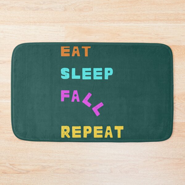 Item preview, Eat Sleep Fall Repeat designed and sold by ArtPowerGraphic.