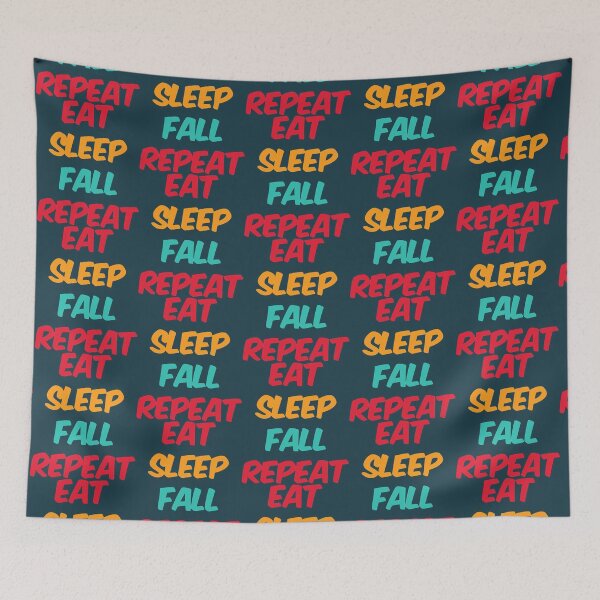 Item preview, Eat Sleep Fall Repeat  designed and sold by ArtPowerGraphic.