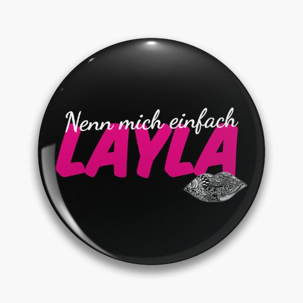 Item preview, Nenn Mich Einfach Layla designed and sold by Tatus Brinal.