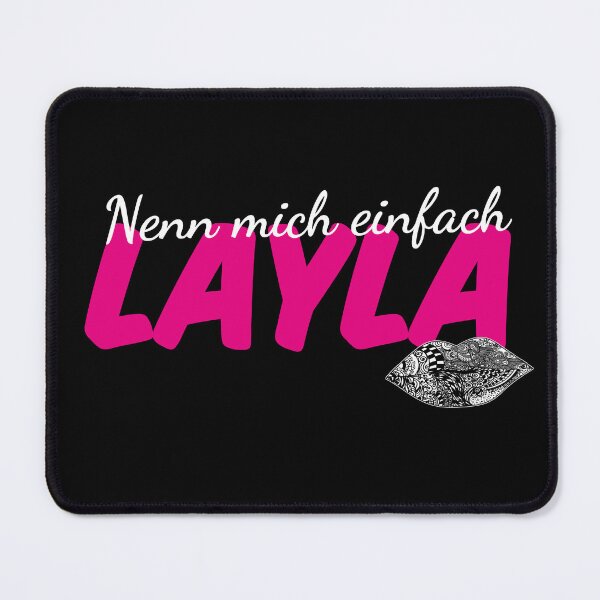 Item preview, Nenn Mich Einfach Layla designed and sold by Tatus Brinal.