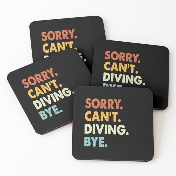 Item preview, Sorry Can't Diving Bye Funny Diving, Sorry Can't Diving Bye Funny Boys Girls Mens Womens Chritsma Birthday Gift designed and sold by xlnv.