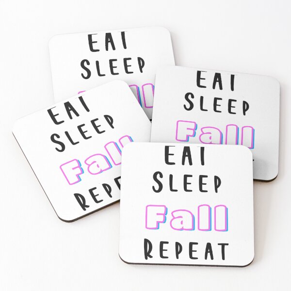 Item preview, Eat Sleep Fall Repeat designed and sold by ArtPowerGraphic.