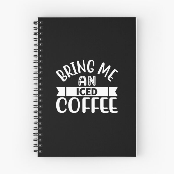 Item preview, bring me an iced coffee designed and sold by AdelDa19.