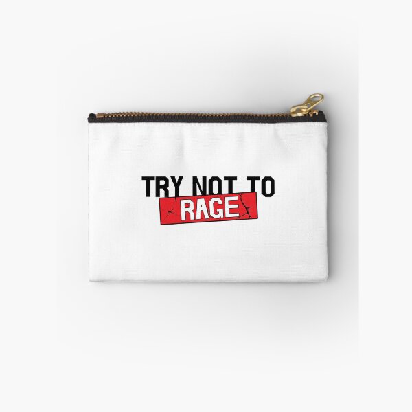 Item preview, Try not to RAGE designed and sold by ArtPowerGraphic.