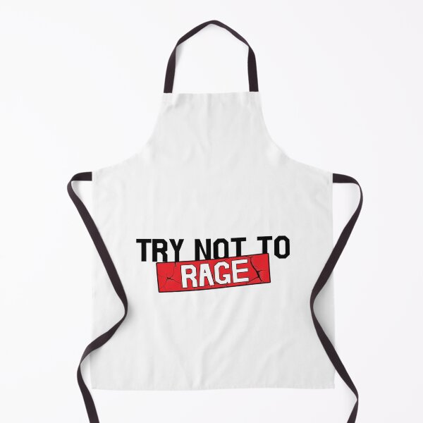 Item preview, Try not to RAGE designed and sold by ArtPowerGraphic.