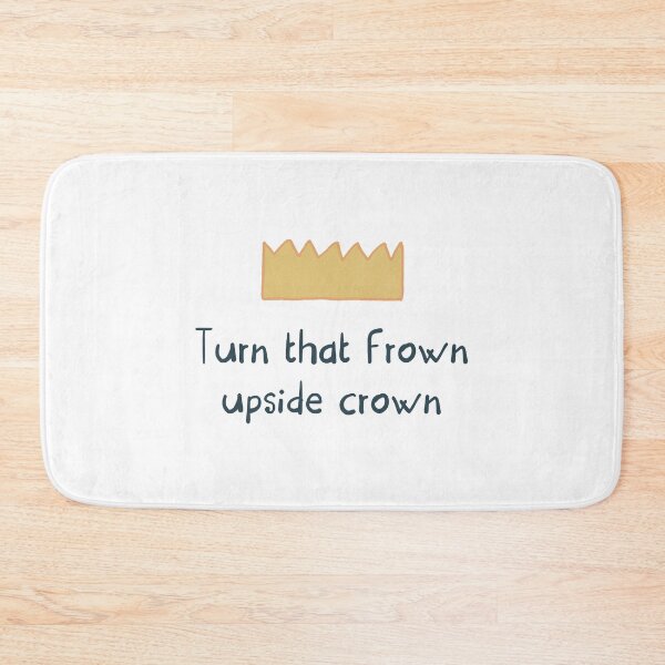 Item preview, Turn that frown upside crown designed and sold by ArtPowerGraphic.