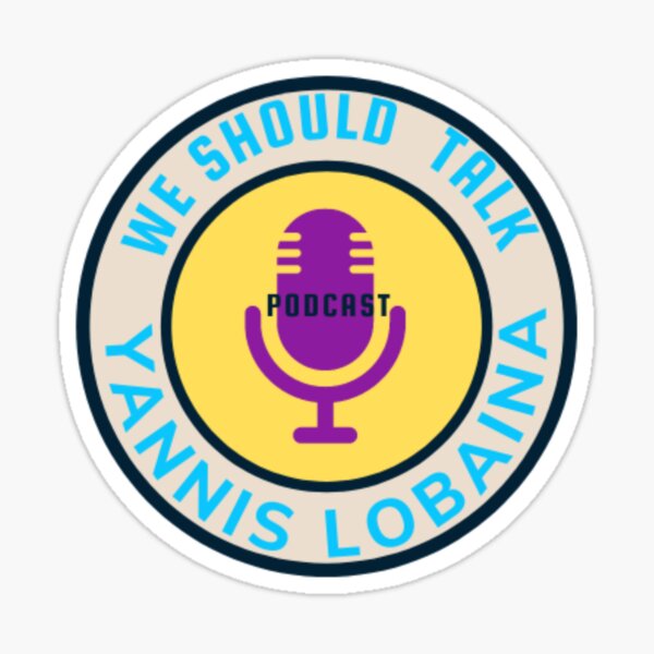 We should talk Podcast by Yannis Lobaina Sticker