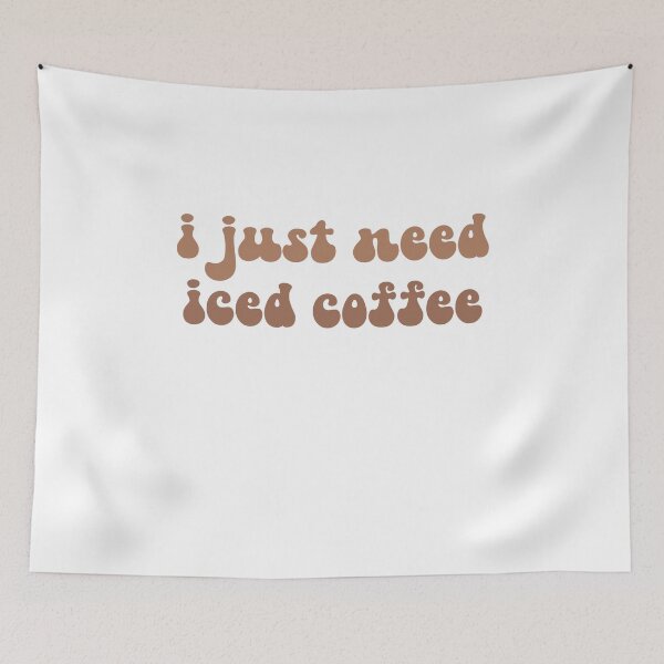 Item preview, i just need iced coffee designed and sold by AdelDa19.