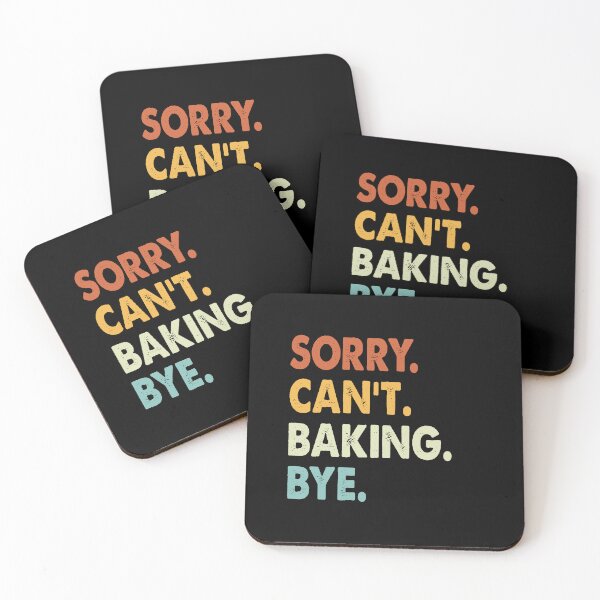 Item preview, Sorry Can't Baking Bye Funny Baking, Sorry Can't Baking Bye Funny Boys Girls Mens Womens Chritsma Birthday Gift designed and sold by xlnv.