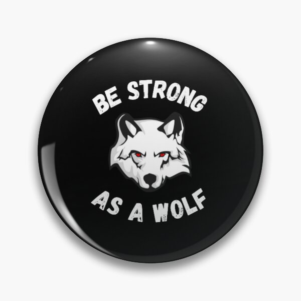 Item preview,  Be strong as a wolf-motivational-cool-dangerous-red eyes designed and sold by PacePoint.