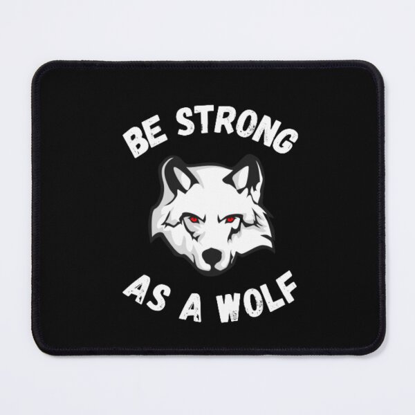 Item preview, Be strong as a wolf-motivational-cool-dangerous-red eyes designed and sold by PacePoint.