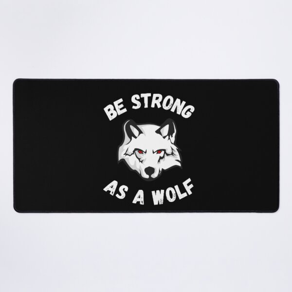 Item preview,  Be strong as a wolf-motivational-cool-dangerous-red eyes designed and sold by PacePoint.