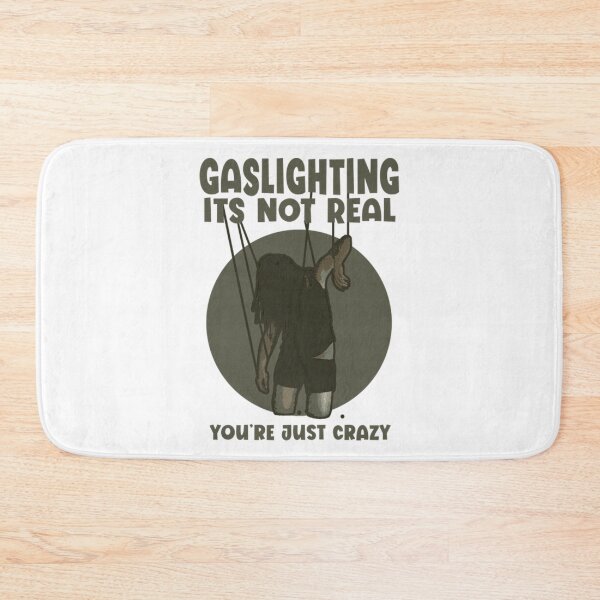 Item preview, Gaslighting is not real designed and sold by R57Palmer.