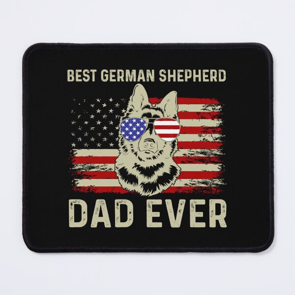 Item preview, Best German Shepherd patriotic DAD Ever, USA designed and sold by MYZAK HRM.