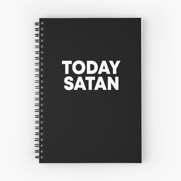 Item preview, Today Satan designed and sold by QueendarChanse.