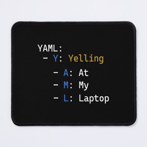 Item preview, YAML Yelling At My Laptop designed and sold by QueendarChanse.