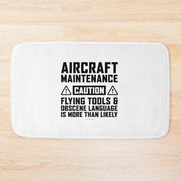Item preview, Aircraft Maintenance Caution Humor designed and sold by remoteart.