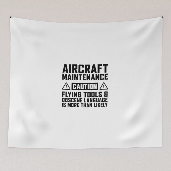 Item preview, Aircraft Maintenance Caution Humor designed and sold by remoteart.