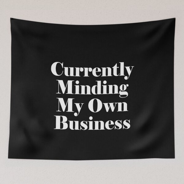 Item preview, Currently minding my own business designed and sold by andygiangore.
