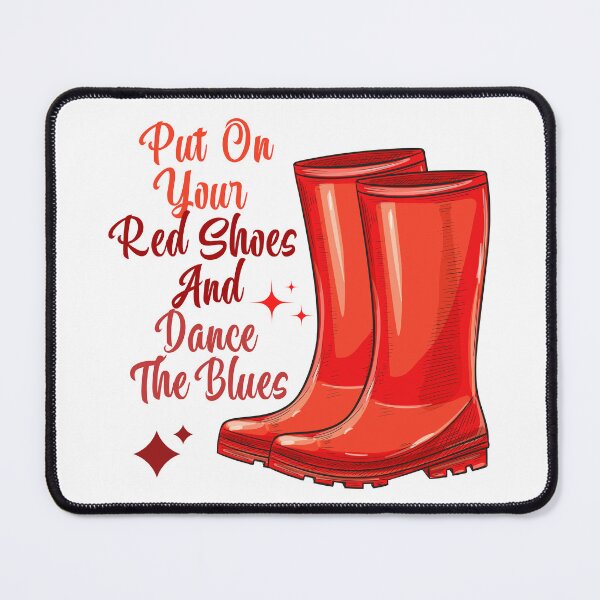 Item preview, Put On Your Red Shoes And Dance The Blues designed and sold by Akimatax ✯✯✯✯✯.