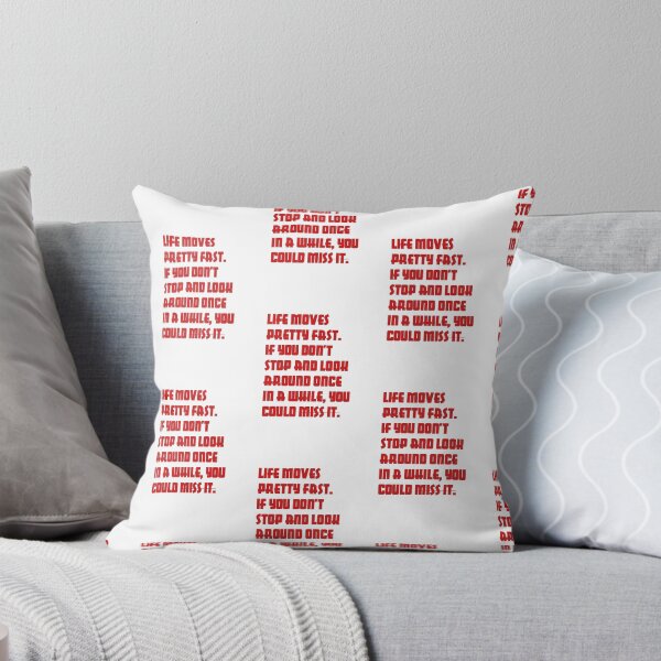 Item preview, Life moves pretty fast.  designed and sold by 98ma.