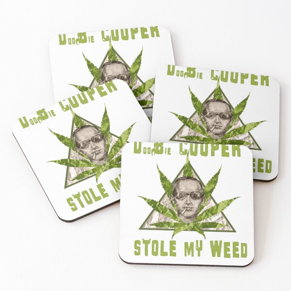 Item preview, DOOBIE COOPER STOLE MY WEED designed and sold by Martzart.