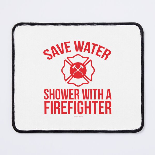 Item preview, Save Water Shower With a Firefighter designed and sold by remoteart.
