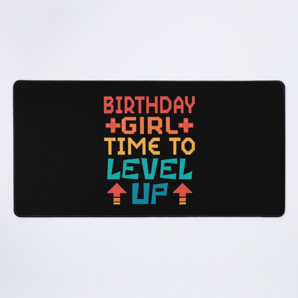 Item preview, Birthday Girl, Time to Level Up. Retro designed and sold by ACC .