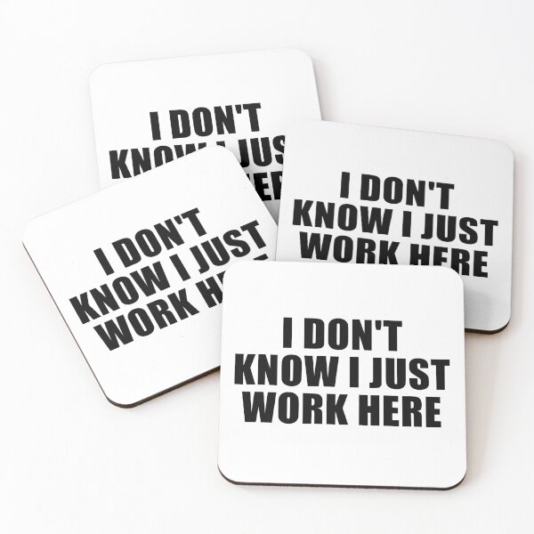 Item preview, i don't know i just work here - sarcasm designed and sold by Eriksonshop.