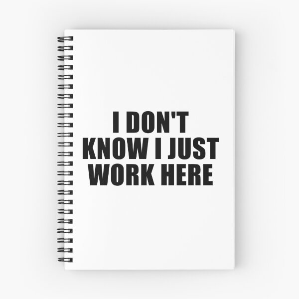 Item preview, i don't know i just work here - sarcasm designed and sold by Eriksonshop.