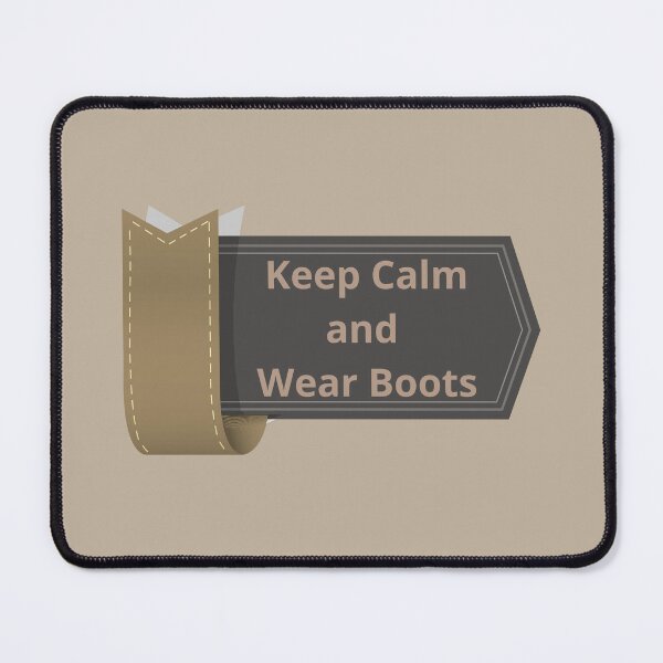 Item preview, Keep Calm and Wear Boots designed and sold by Stephanndesigns.
