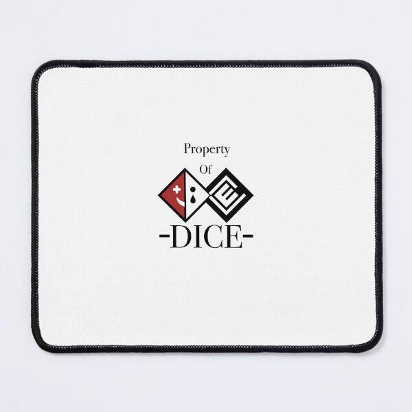 Item preview, Property Of DICE designed and sold by Mercurysmoon.