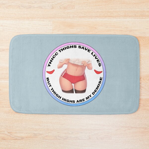 Item preview, Thicc Thighs Save Lives --- thighs designed and sold by keysergalonv.