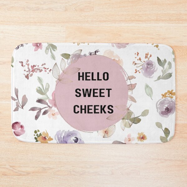 Item preview, Hello Sweet Cheeks designed and sold by Brandonjj.