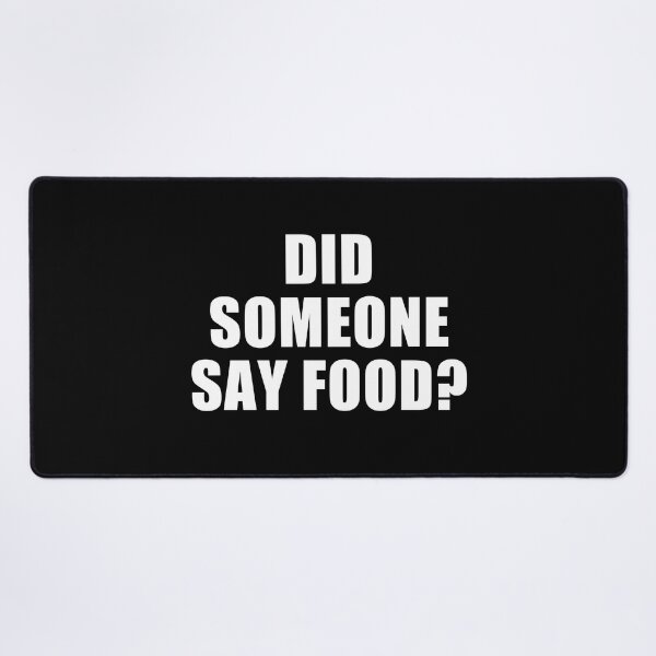 Item preview, did someone say food? designed and sold by Eriksonshop.