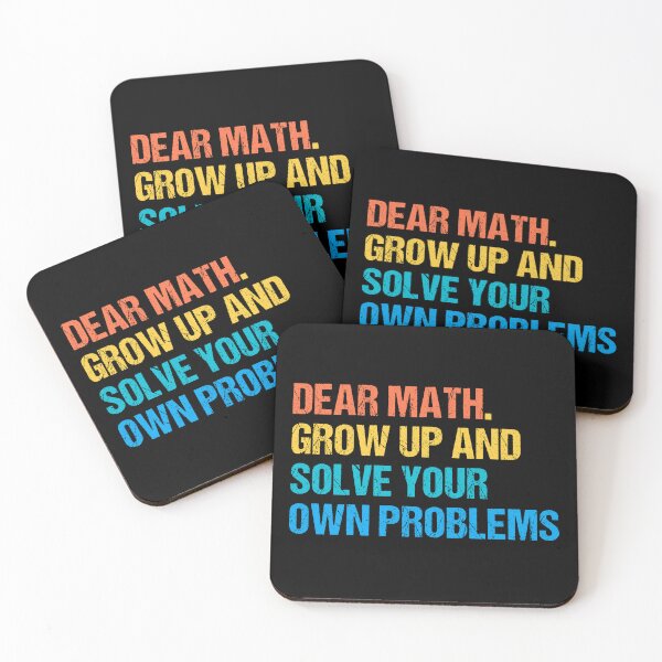 Item preview, dear math grow up and solve your own problems designed and sold by Eriksonshop.