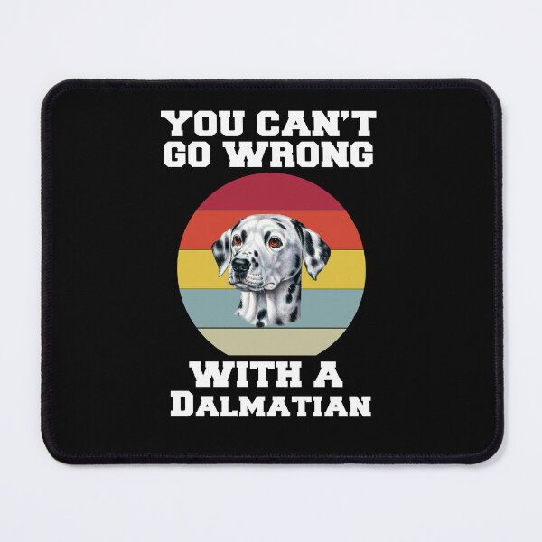 Item preview, Dalmatian Dog Owner Face You Can’t Go Wrong With A Dalmatian designed and sold by fantasticdesign.