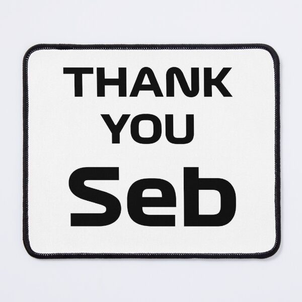 Item preview, Thank You Seb designed and sold by BubbleManShop.