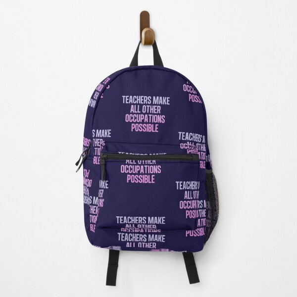 Item preview, Teachers Make All Other Occupations Possible designed and sold by art-fox.