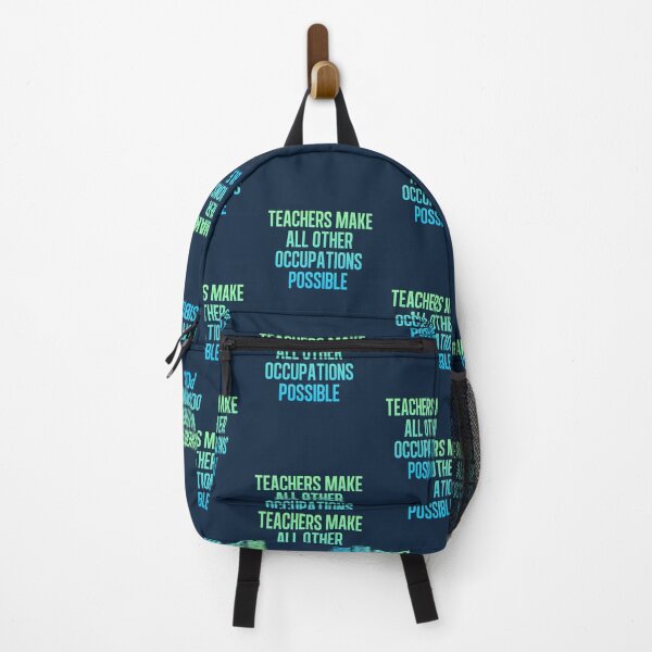 Item preview, Teachers Make All Other Occupations Possible designed and sold by art-fox.